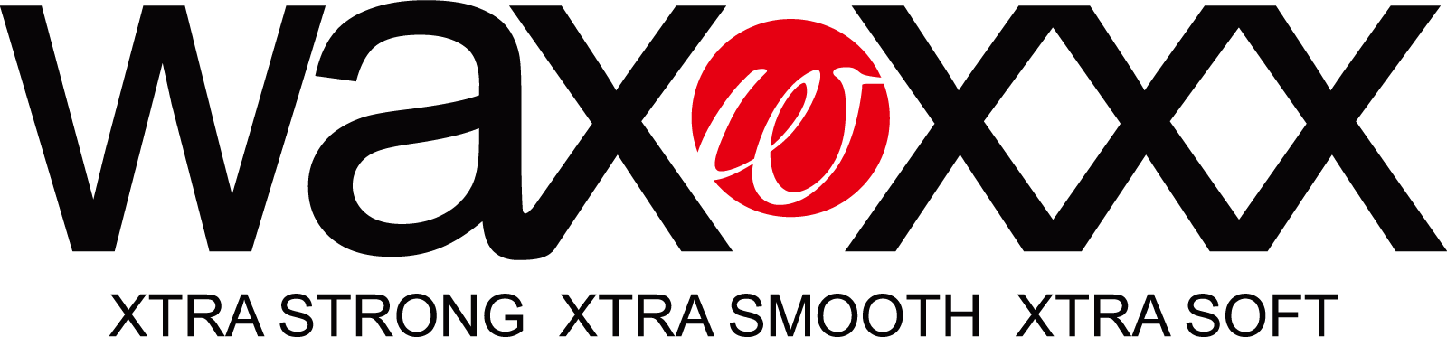 wax xxx XTRA STRONG XTRA SMOOTH XTRA SOFT